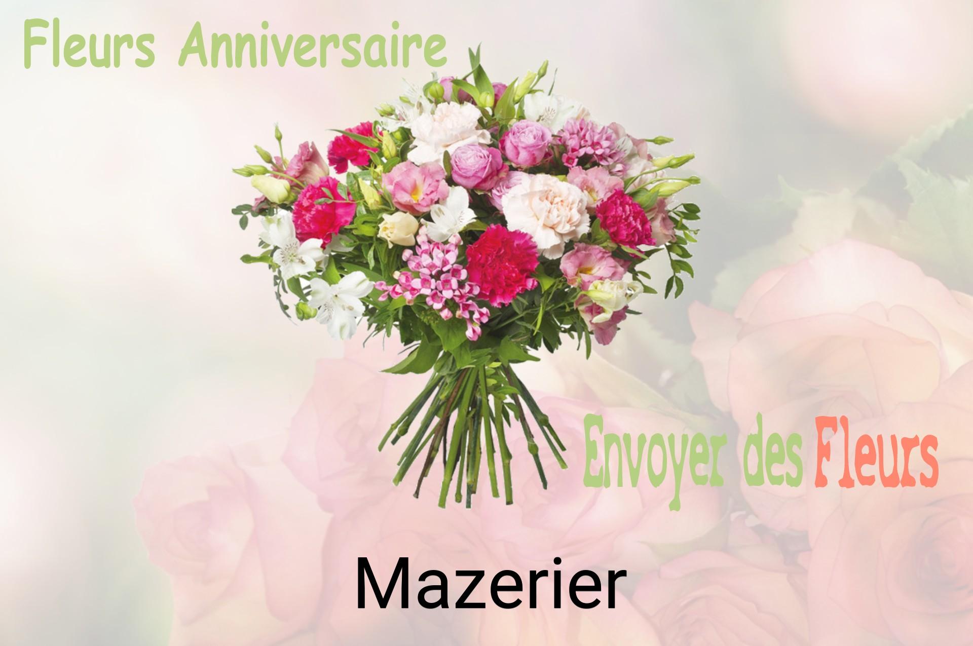 Bouquet de fleurs d’anniversaire livré à Mazerier